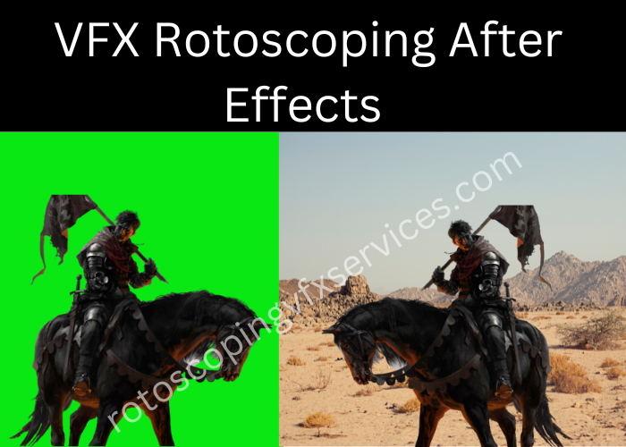 VFX Rotoscoping After Effects